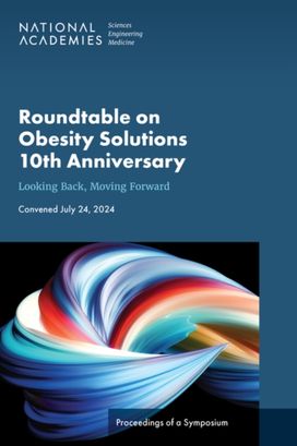 Roundtable on Obesity Solutions 10th Anniversary