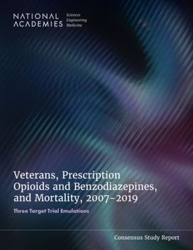 Veterans, Prescription Opioids and Benzodiazepines, and Mortality, 2007–2019