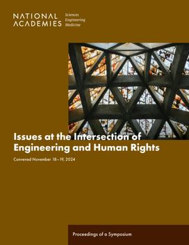 Issues at the Intersection of Engineering and Human Rights Issues at the Intersection of Engineering and Human Rights