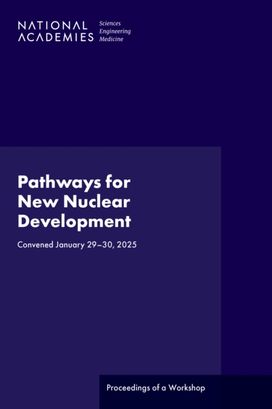 Pathways for New Nuclear Development Pathways for New Nuclear Development