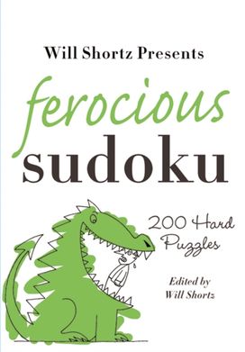 Ferocious Sudoku Ferocious Sudoku