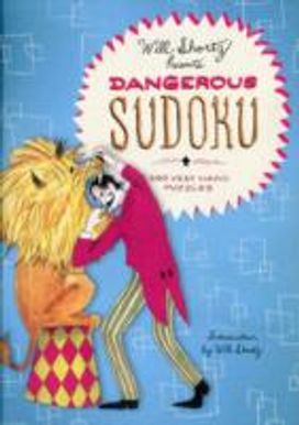 Will Shortz Presents Dangerous Sudoku