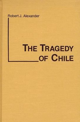 Tragedy of Chile Tragedy of Chile