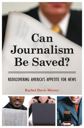 Can Journalism be Saved?