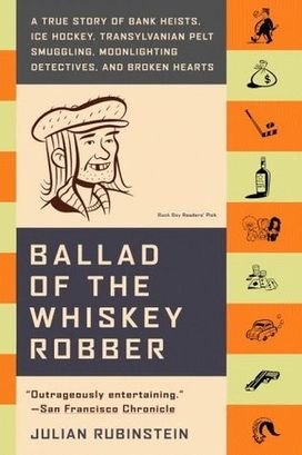 Ballad of the Whiskey Robber Ballad of the Whiskey Robber
