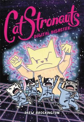 Catstronauts: Digital Disaster Catstronauts: Digital Disaster