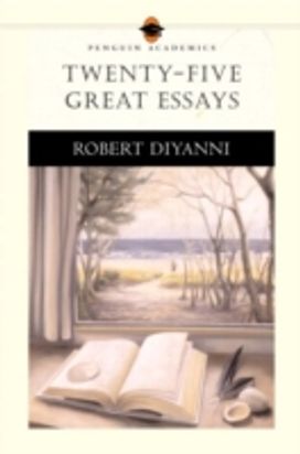 Twenty-Five Great Essays Twenty-Five Great Essays