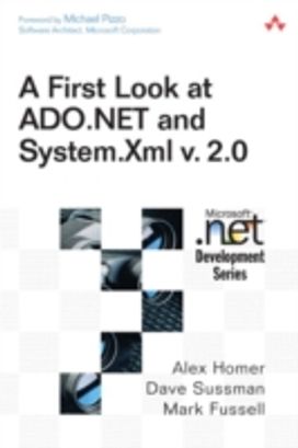 A First Look at Ado.net and System.xml V. 2.0