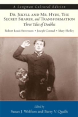 Dr. Jekyll and Mr. Hyde, the Secret Sharer and Transformation