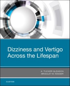 Dizziness and Vertigo Across the Lifespan