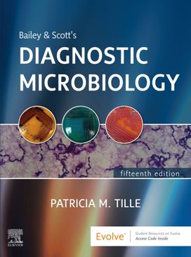 Bailey & Scott's Diagnostic Microbiology Bailey & Scott's Diagnostic Microbiology