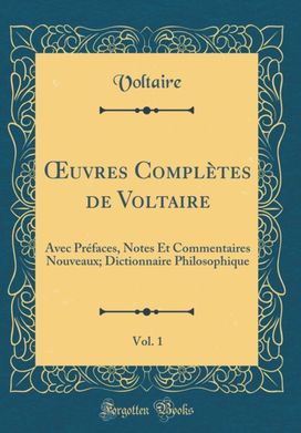 Oeuvres Completes de Voltaire, Vol. 1