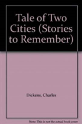 Tale of Two Cities Tale of Two Cities