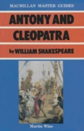 "Antony and Cleopatra" by William Shakespeare