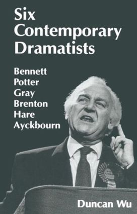 Six Contemporary Dramatists Six Contemporary Dramatists