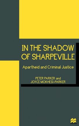 In the Shadow of Sharpeville In the Shadow of Sharpeville