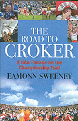 The Road to Croker The Road to Croker