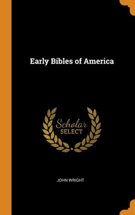 Early Bibles of America