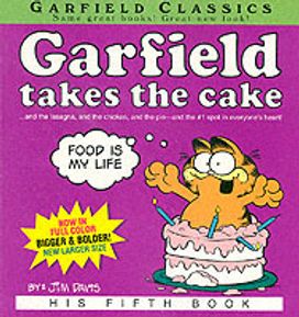 Garfield Takes the Cake Garfield Takes the Cake
