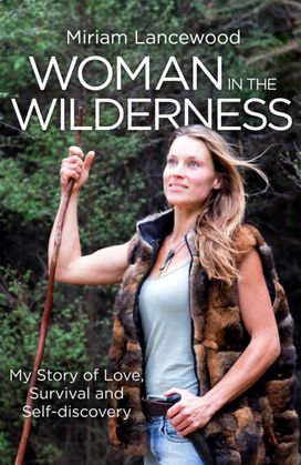 Woman in the Wilderness Woman in the Wilderness