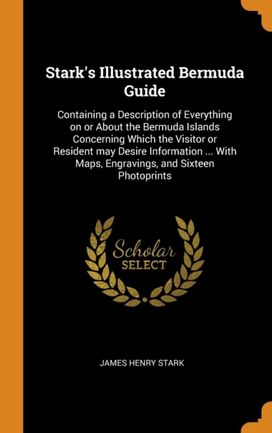 Stark's Illustrated Bermuda Guide