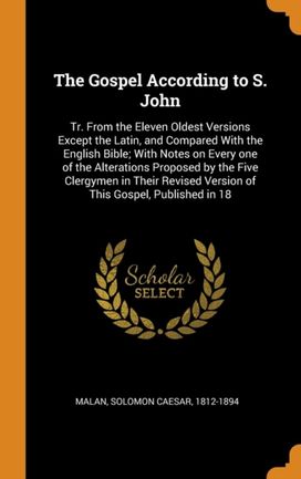 The Gospel According to S. John