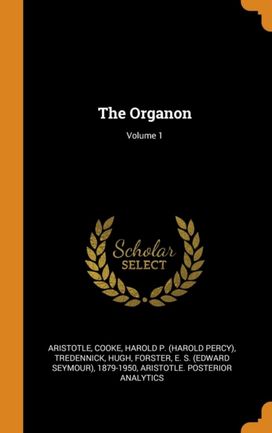 The Organon; Volume 1