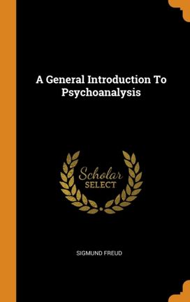 A General Introduction to Psychoanalysis