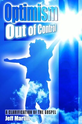 Optimism Out of Control Optimism Out of Control