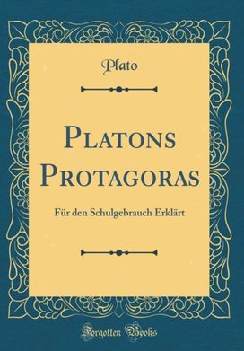 Platons Protagoras Platons Protagoras