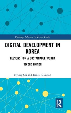 Digital Development in Korea Digital Development in Korea