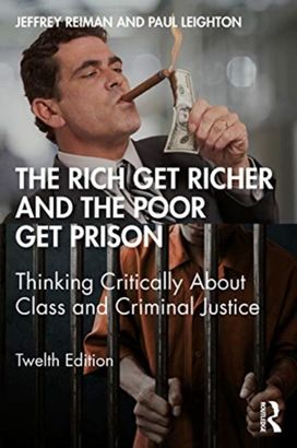Rich Get Richer and the Poor Get Prison Rich Get Richer and the Poor Get Prison