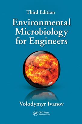 Environmental Microbiology for Engineers Environmental Microbiology for Engineers