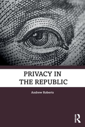 Privacy in the Republic Privacy in the Republic