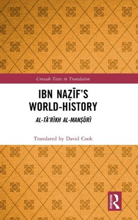 Ibn Nazif’s World-History Ibn Nazif’s World-History