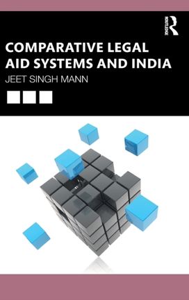 Comparative Legal Aid Systems and India Comparative Legal Aid Systems and India