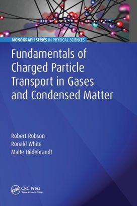 Fundamentals of Charged Particle Transport in Gases and Condensed Matter