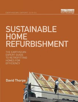 Sustainable Home Refurbishment Sustainable Home Refurbishment
