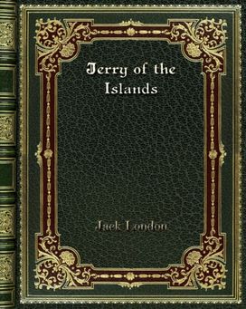 Jerry of the Islands