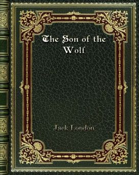 The Son of the Wolf The Son of the Wolf