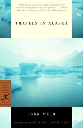 Travels in Alaska Travels in Alaska