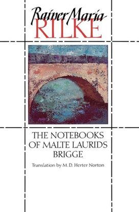 Notebooks of Malte Laurids Brigge Notebooks of Malte Laurids Brigge