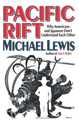 Pacific Rift - why Americans and Japanese Don`t Understand Each Other