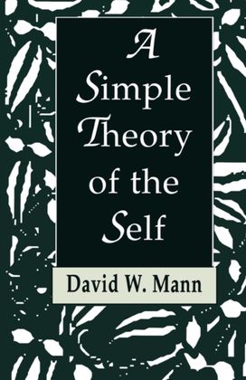 Simple Theory of the Self Simple Theory of the Self
