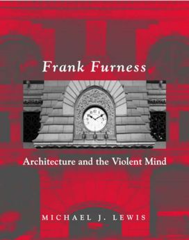 Frank Furness Frank Furness