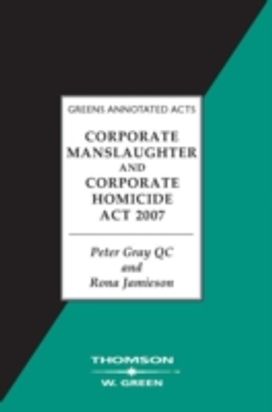 Corporate Manslaughter and Corporate Homicide Act