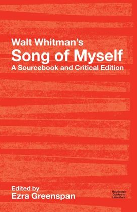 Walt Whitman's Song of Myself Walt Whitman's Song of Myself