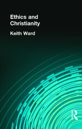 Ethics and Christianity Ethics and Christianity