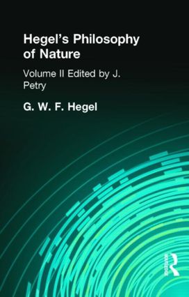 Hegel's Philosophy of Nature Hegel's Philosophy of Nature