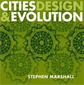 Cities Design and Evolution Cities Design and Evolution
